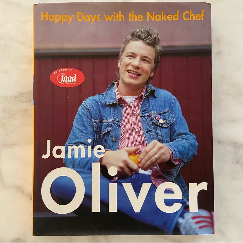 Jamie Oliver’s Happy Days with the Naked Chef Cookbook